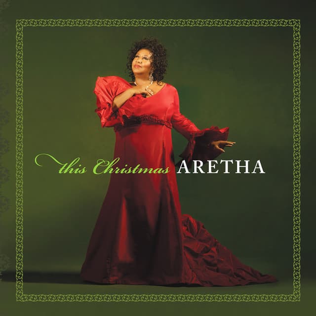 This Christmas by Aretha Franklin