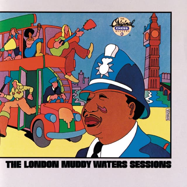 The London Muddy Waters Sessions by Muddy Waters