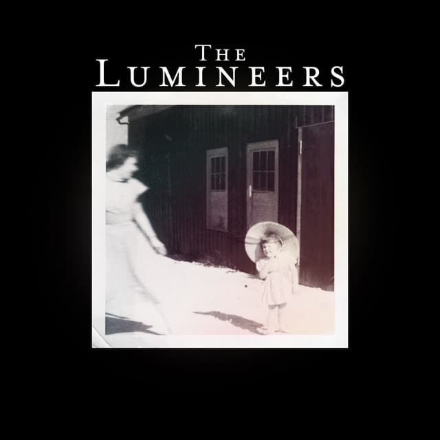 The Lumineers (Deluxe Edition) by The Lumineers